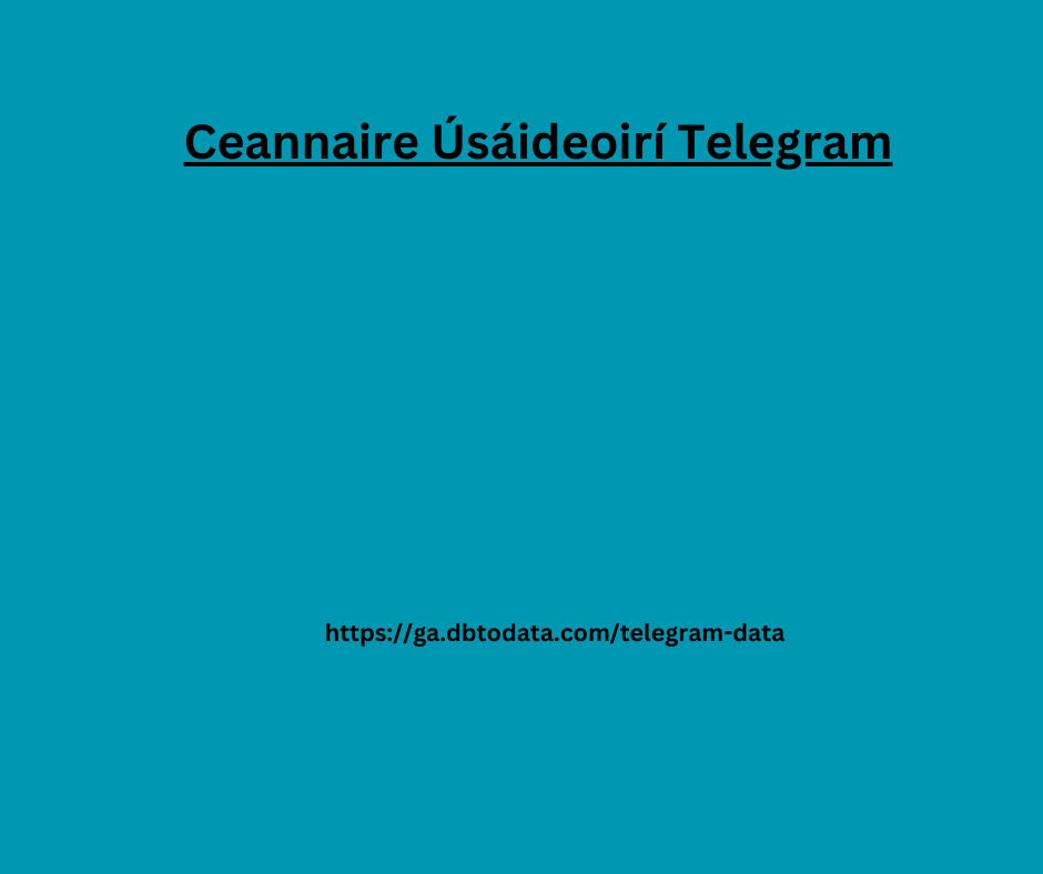 Ceannaire Úsáideoirí Telegram