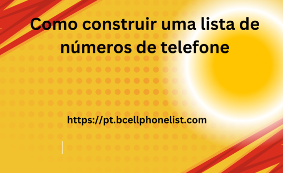 Como construir uma lista de números de telefone