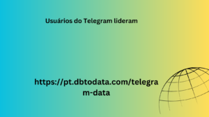 Usuários do Telegram lideram