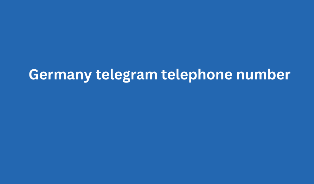 Germany telegram telephone number