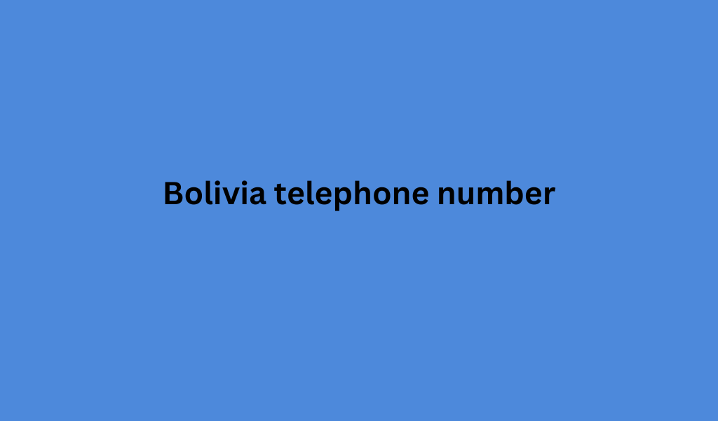 Bolivia telephone number