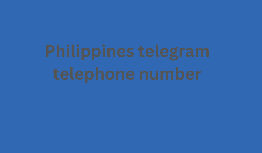 Philippines telegram telephone number