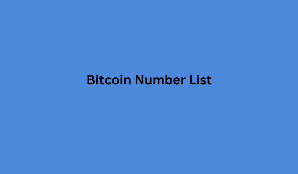 Bitcoin Number List