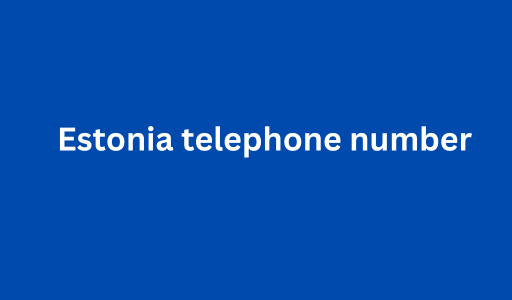 Estonia telephone number