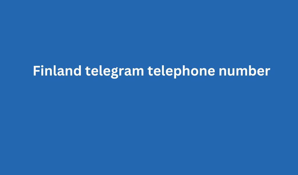 Finland telegram telephone number