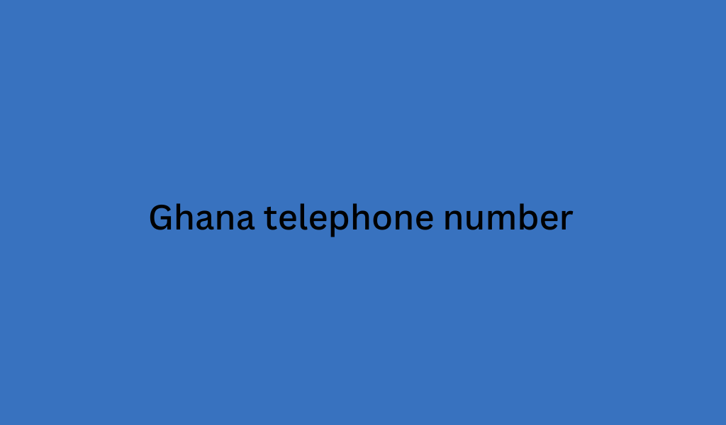 Ghana telephone number