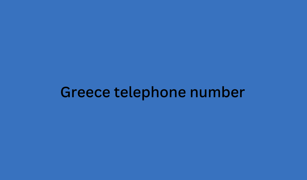 Greece telephone number