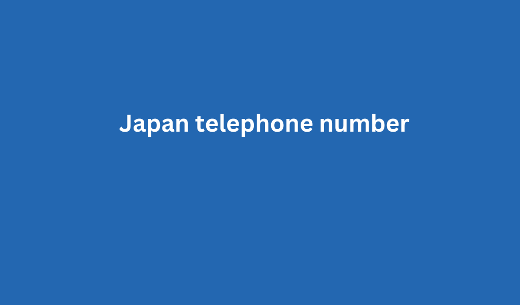 Japan telephone number