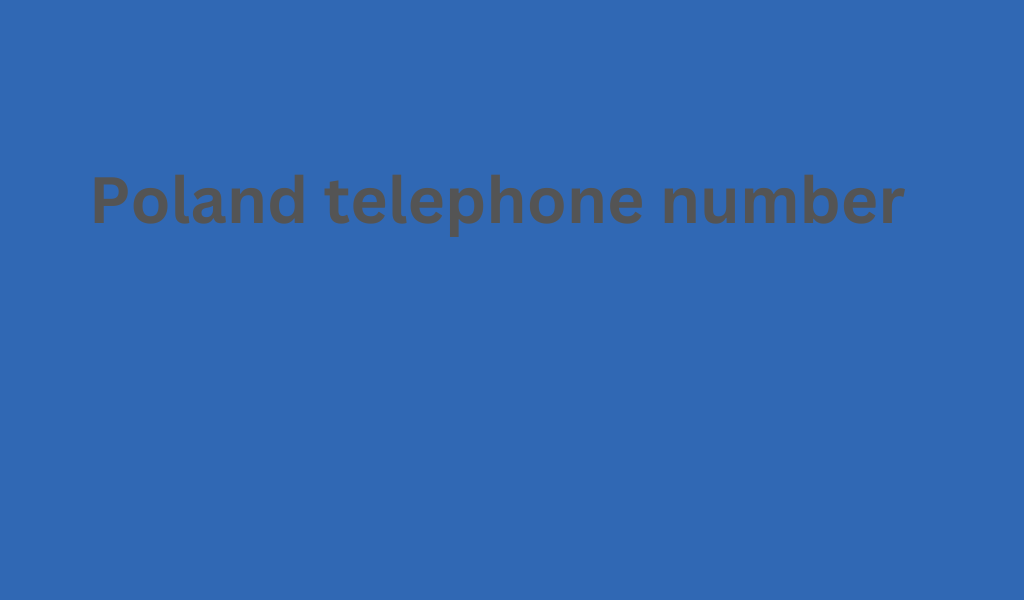 Poland telephone number