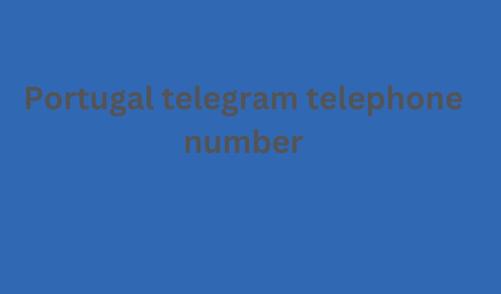 Portugal telegram telephone number