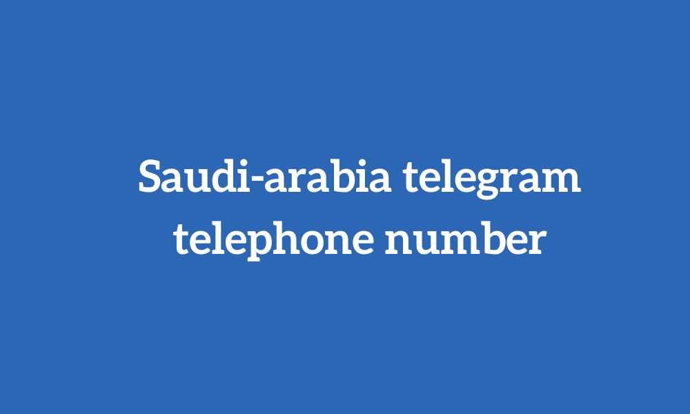 Saudi-arabia telegram telephone number