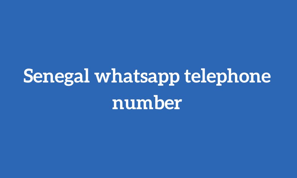 Senegal whatsapp telephone number